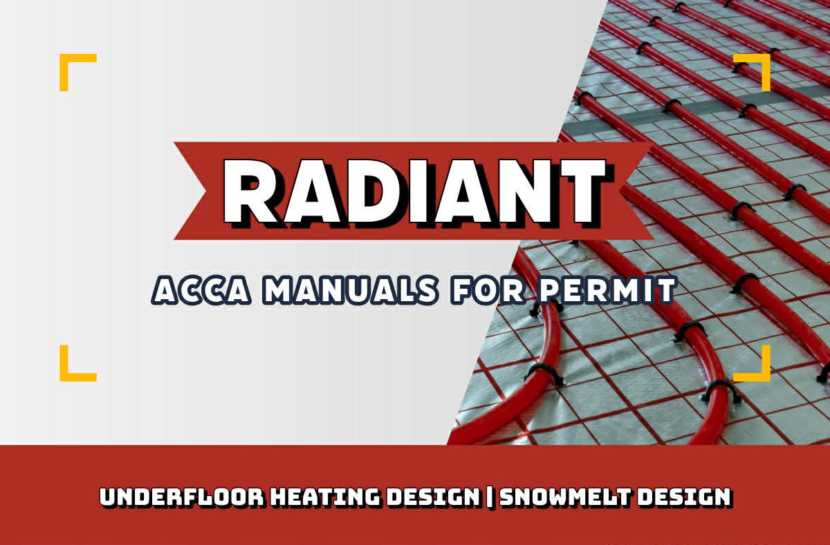 Radiant design Snowmelt Manual J Services Manual J calculation services Manual J calculation service Manual J service acca approved load calculations equipment selection duct design permit approval permit ready acca compliant 
